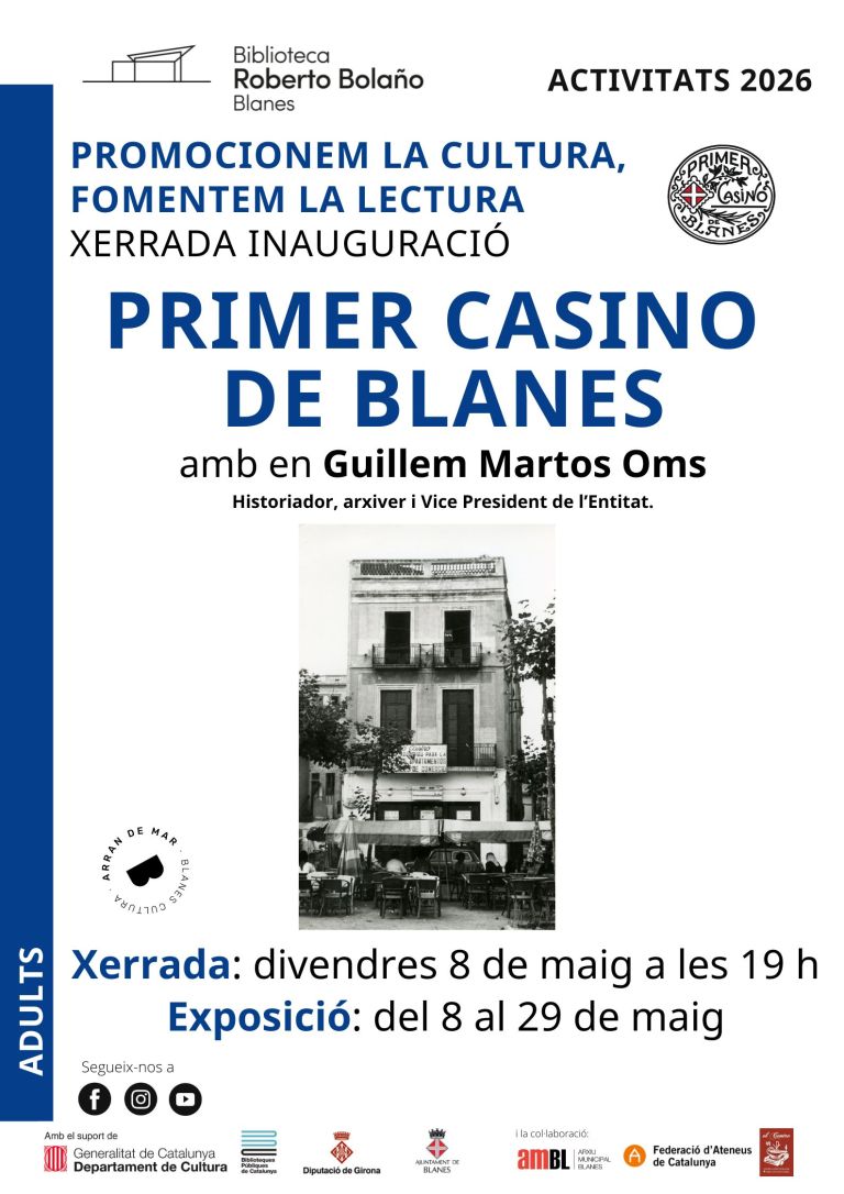 Exposició de divers material de l’entitat – Primer Casino de Blanes