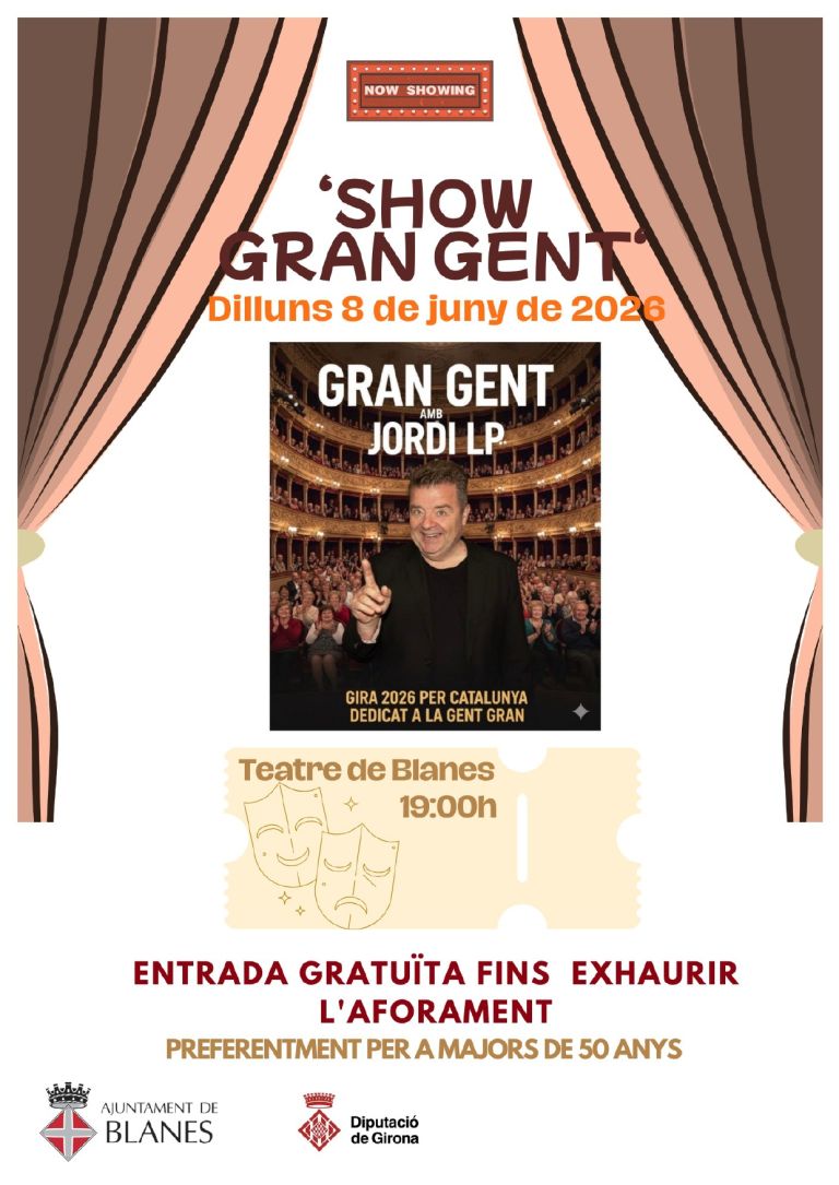 Teatre: “Show Gran Gent”